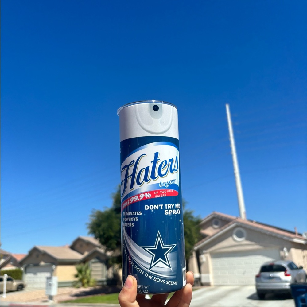 Dallas cowboys Haters Be gone Spray Can tumbler